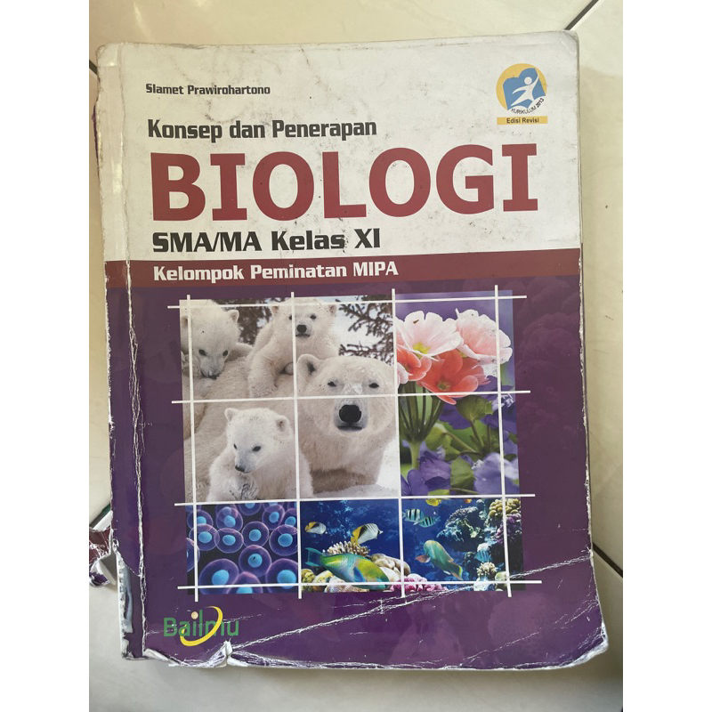 

Buku Biologi SMA/MA Kelas XI Bailmu