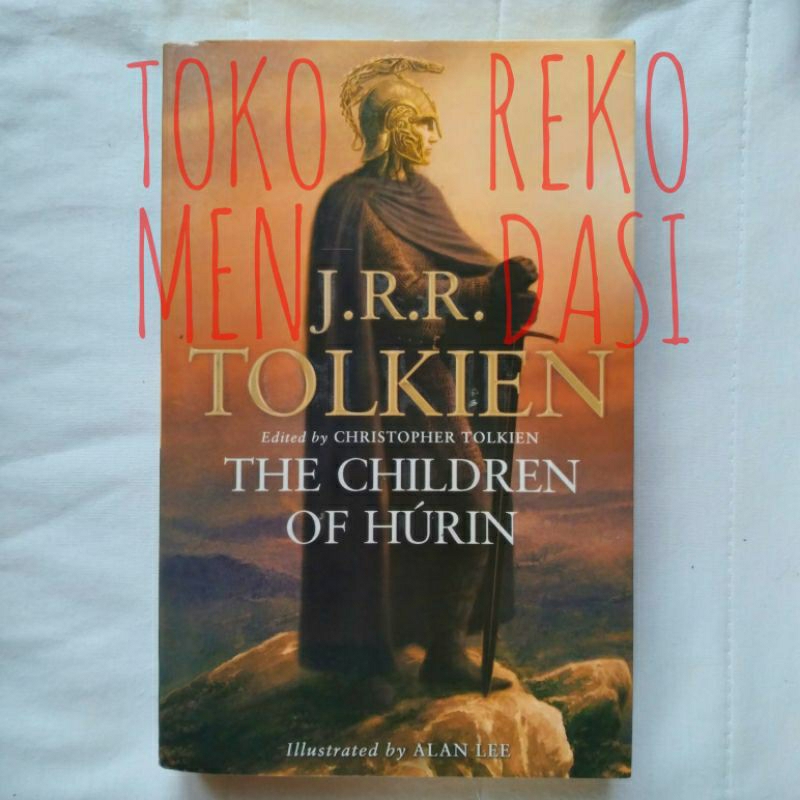 Novel fantasi import preloved The Children of Hurin JRR Tolkien Illustrated Bahasa Inggris HarperCol