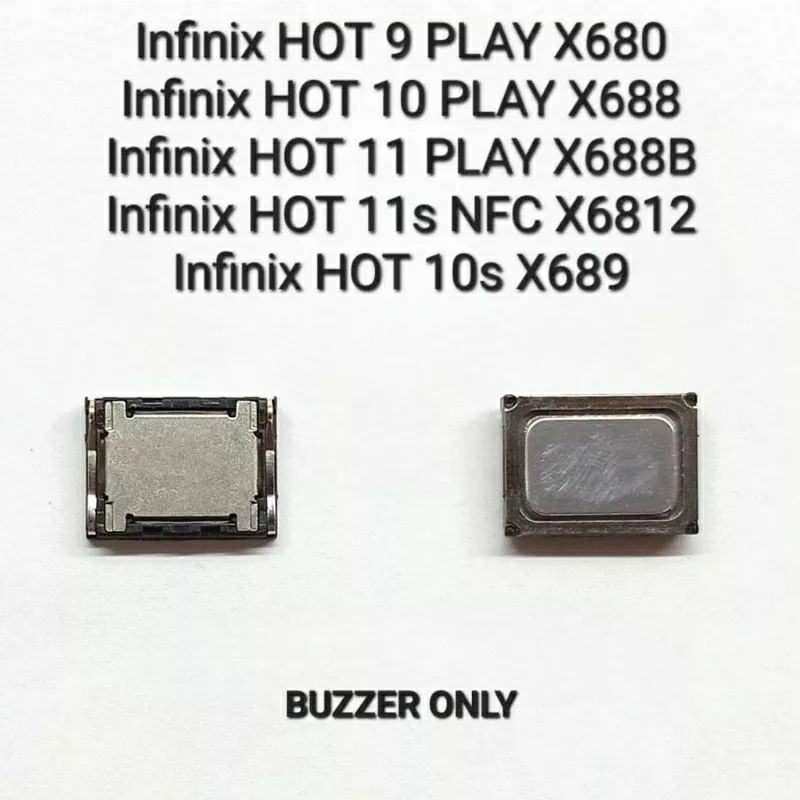 BUZZER SPEAKER MUSIK INFINIX HOT 9 PLAY / HOT 10 PLAY / HOT 11 PLAY / HOT 10S / HOT 11S
