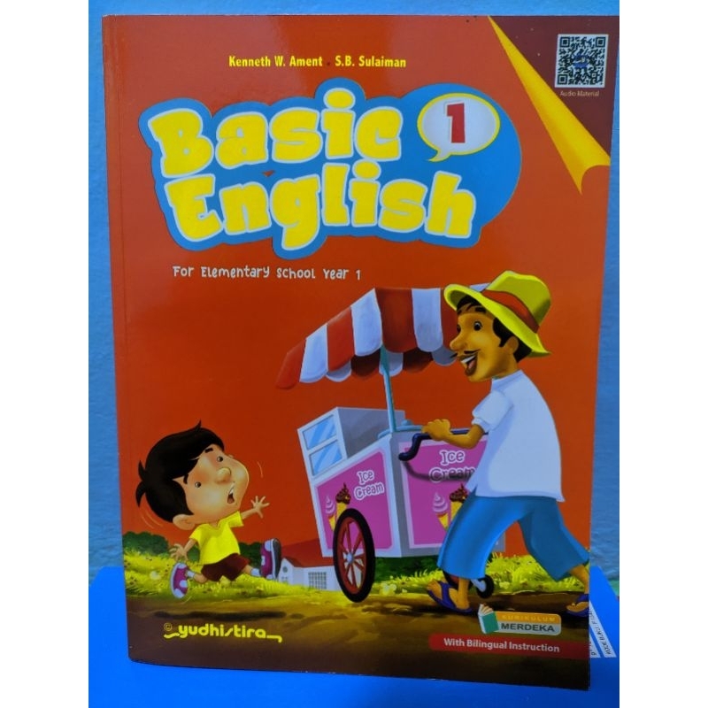

BUKU Basic English / Bahasa Inggris Kelas 1/I SD/MI Kurikulum Merdeka/K-22 Yudhistira (Penggerak)