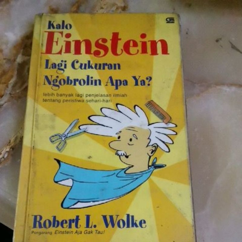 

Robert L Wolke Novel banyak judul