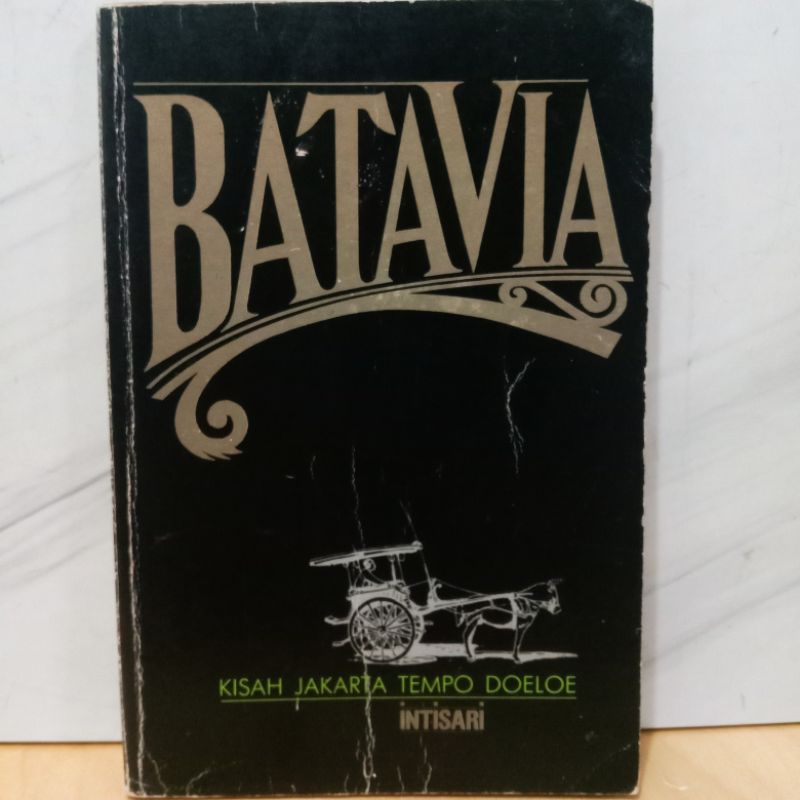 Original - Buku Batavia Kisah Jakarta Tempo Doeloe