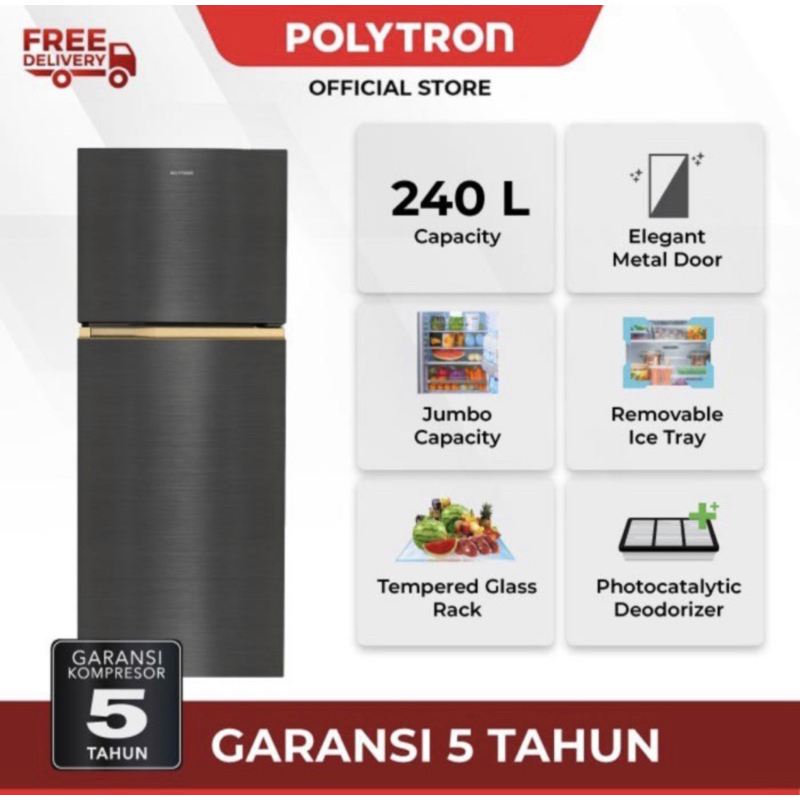 kulkas Polytron 2 pintu 240 liter PRW 252T / 252 T