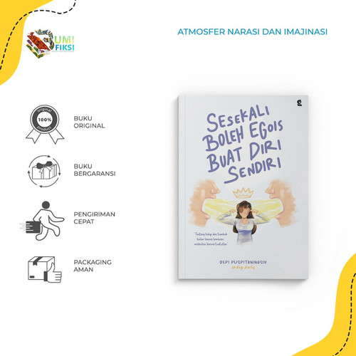 Buku - SESEKALI BOLEH EGOIS BUAT DIRI SENDIRI - Depi Puspitaningsih @dep.daily - Gradien Mediatama