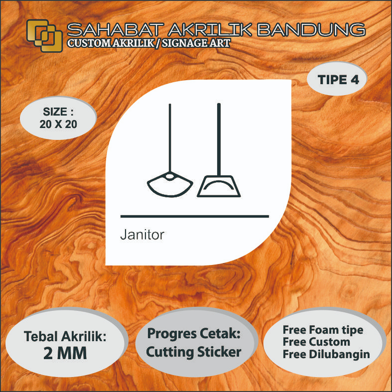 

AKRILIK SIGN JANITOR TIPE 4