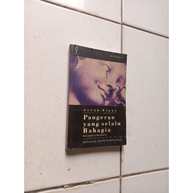 Pangeran yang selalu bahagia - Oscar Wilde