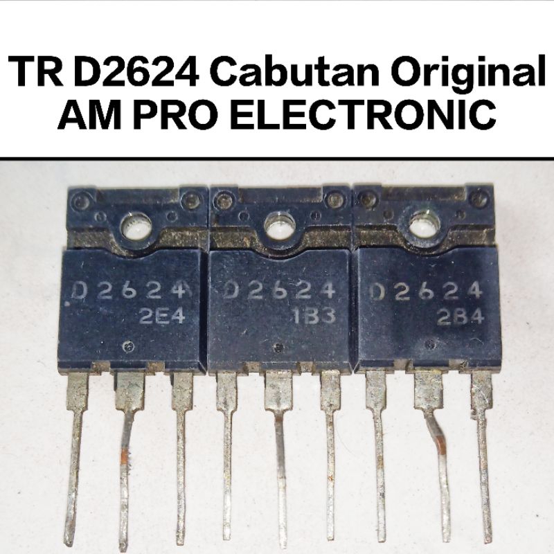 TR D2624 Persamaan D2627 D5702 BUH315D Transistor Horisontal Cabutan Original