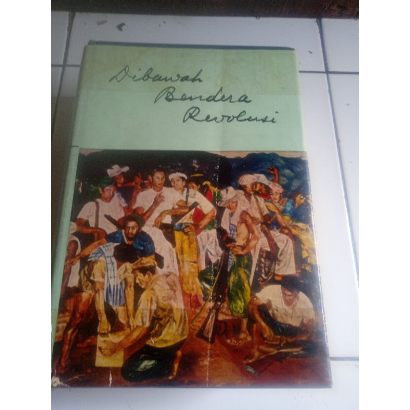 Dibawah Bendera Revolusi Jilid Pertama tahun 1964 (original,) Ir. Sukarno