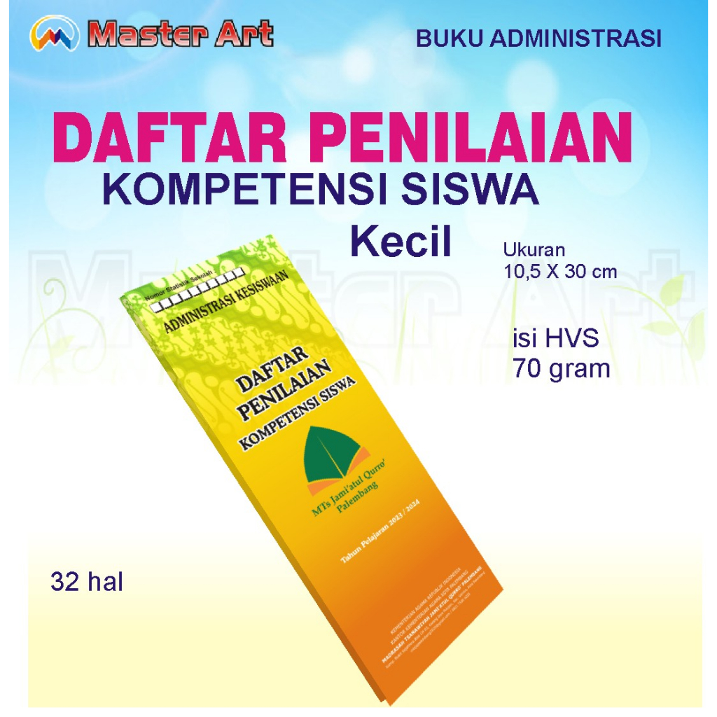 

Buku Daftar Penilaian kecil SMP, SMA, MTS, MA