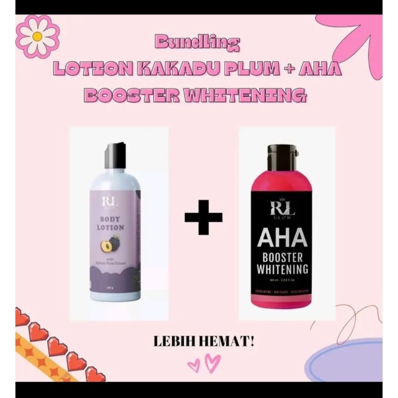 BUNDLING LOTION KAKADU PLUM + AHA BOOSTER WHITENING RLGLOW