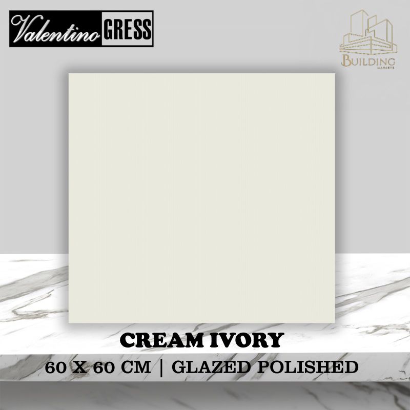 Granite Lantai 60×60 CREAM IVORY/GLOSSY/VALENTINO GRESS