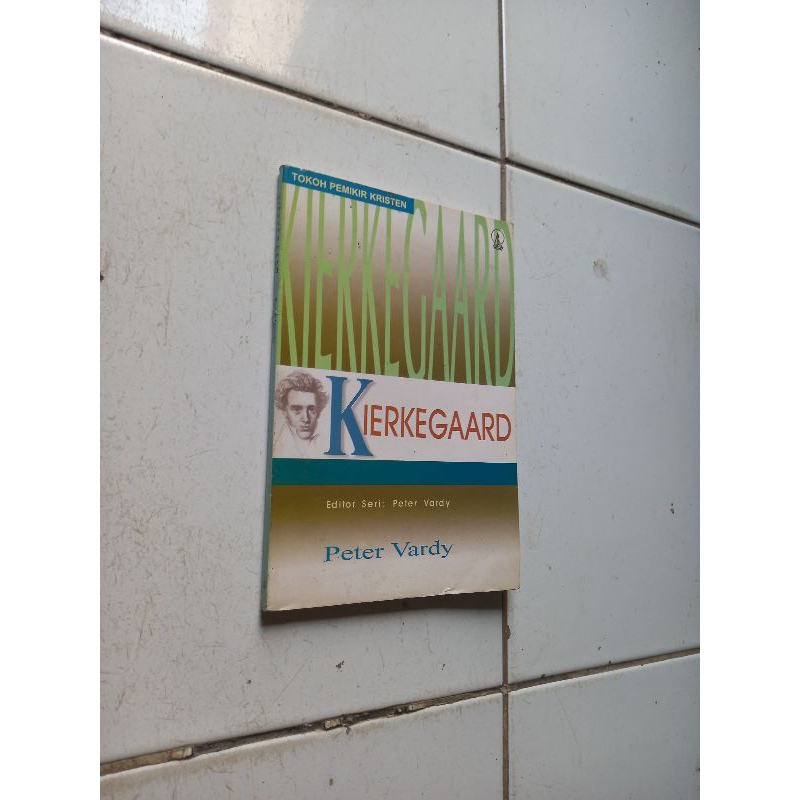 Kierkegaard - Peter Vardy