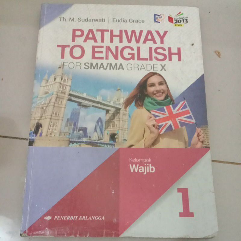 

Buku bekas Pathway to English kls X
