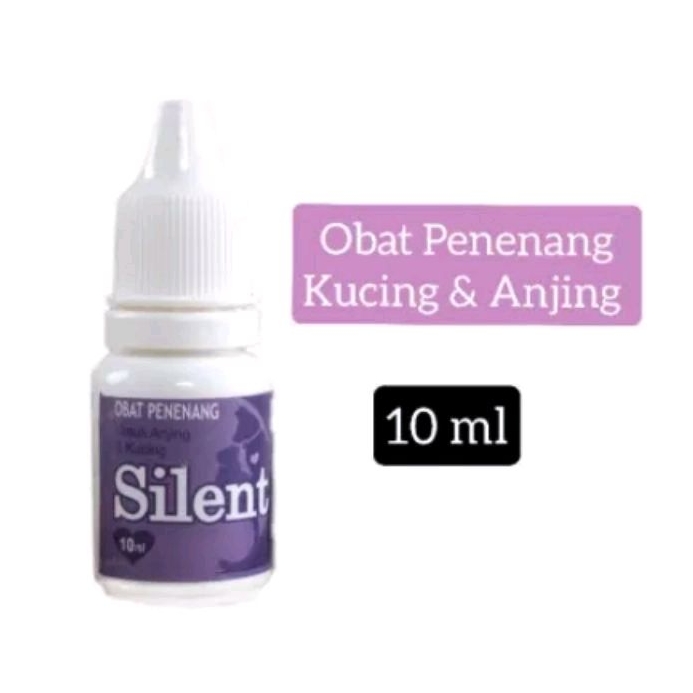 SILENT OBAT PENENANG & MENEKAN / PENURUN AGRESIVITAS KUCING ANJING KELINCI