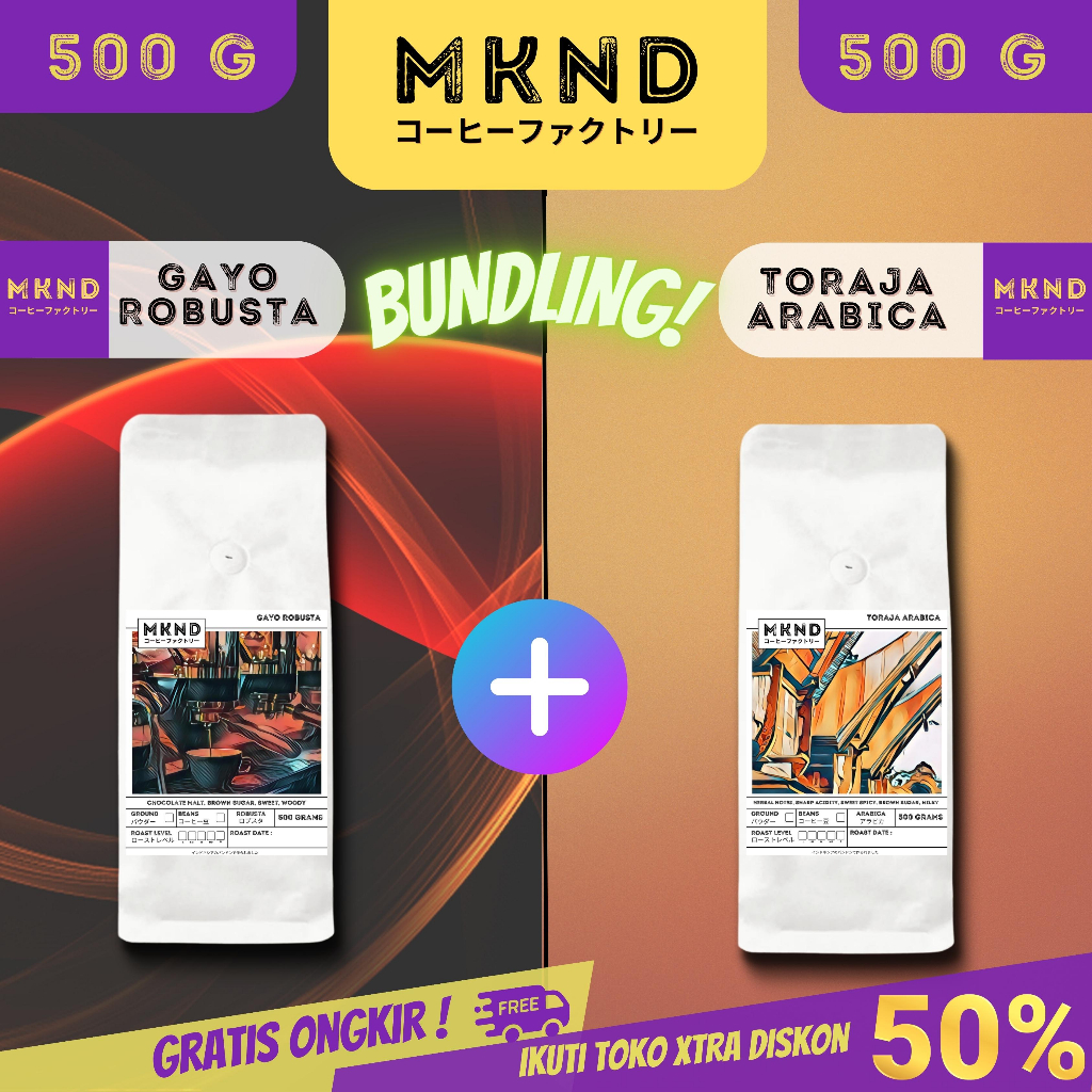 

MKND® BUNDLING HEMAT 2X500 KOPI ROBUSTA ACEH GAYO + ARABIKA TORAJA SAPAN GRADE 1 PROMO DISKON | BIJI BUBUK | SINGLE ORIGIN | PREMIUM COFFE | ROASTED BEANS | MANUAL BREW | COFFE ROASTERY