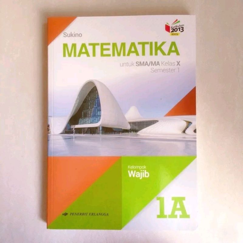 

Buku Paket Matematika 1A Kelas 10 Kurikulum 2013 Revisi