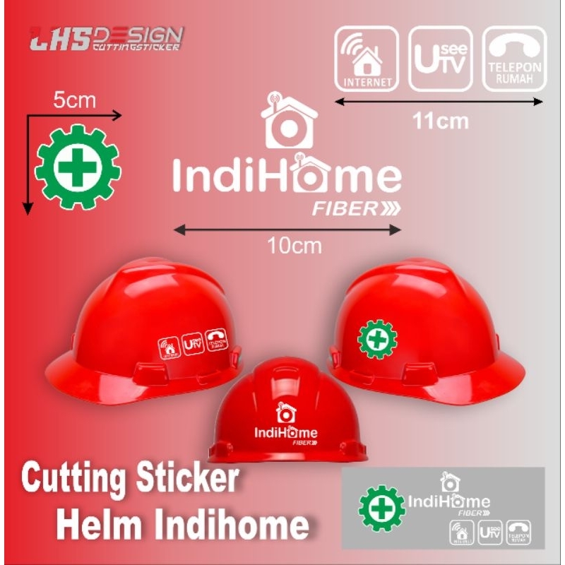 

Cutting Stiker Safety Helmet Indihome
