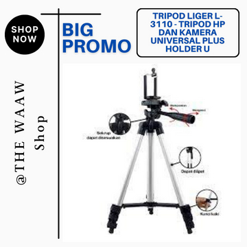 Tripod HP dan Kamera Universal Plus Holder U Tripod 3110 Camera Kaki Stabilizer