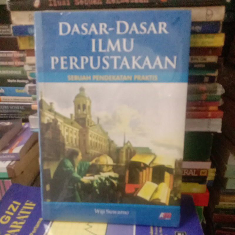 Dasar dasar Ilmu Perpustakaan