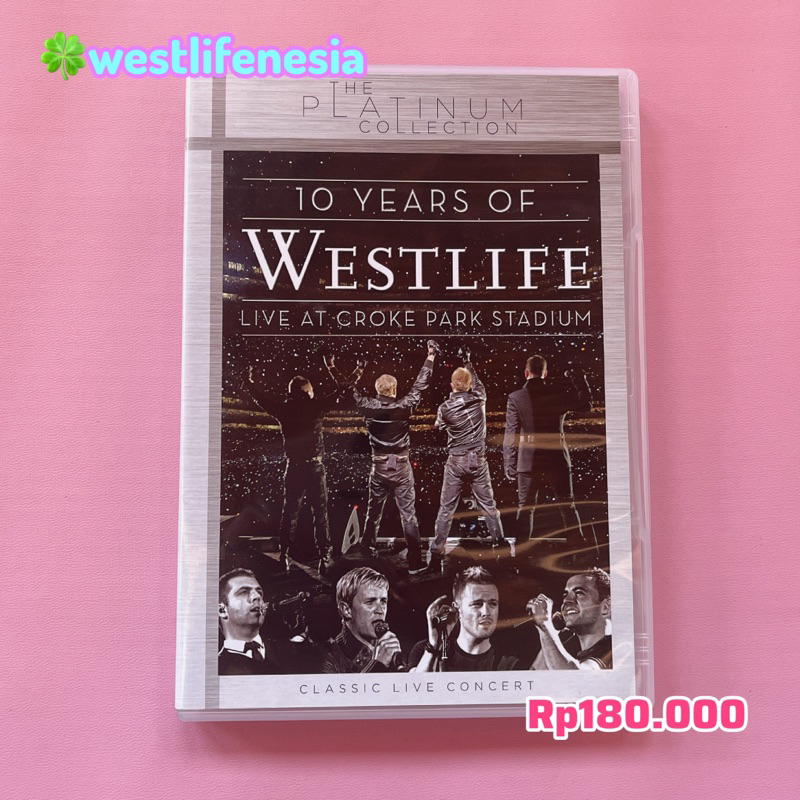 DVD 10 Years Of Westlife - Live at Croke Park Stadium