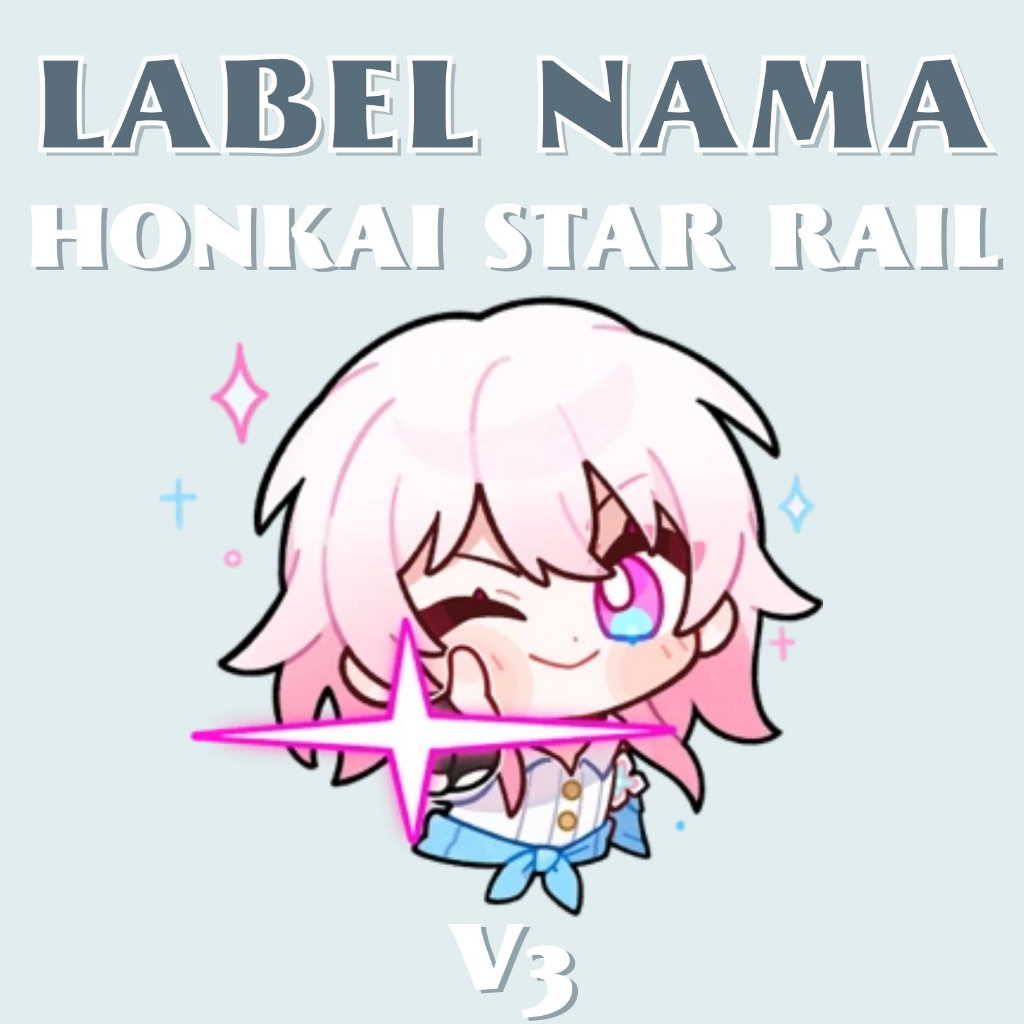 

Stiker Label Nama Honkai Star Rail (V3)