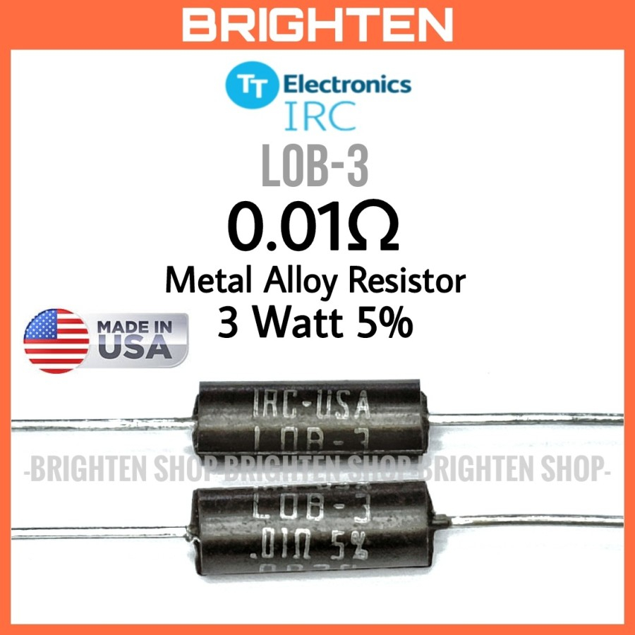 IRC Metal Alloy Resistor 0.01ohm 0.01 ohm 10mohm 3W 5% LOB-3 Shunt