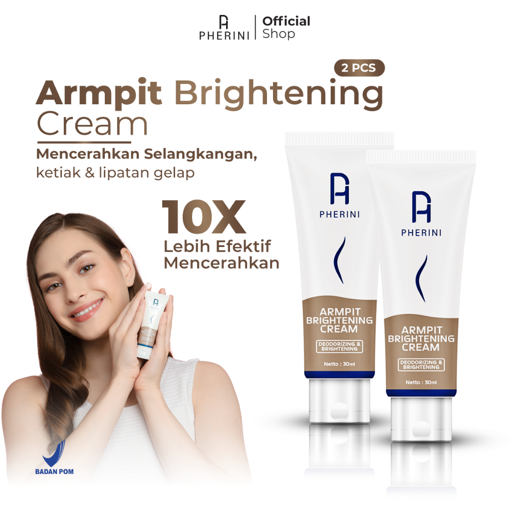 Pherini Armpit Brightening Cream 2 pcs - Pemutih Ketiak &amp; Pemutih Selangkangan BPOM