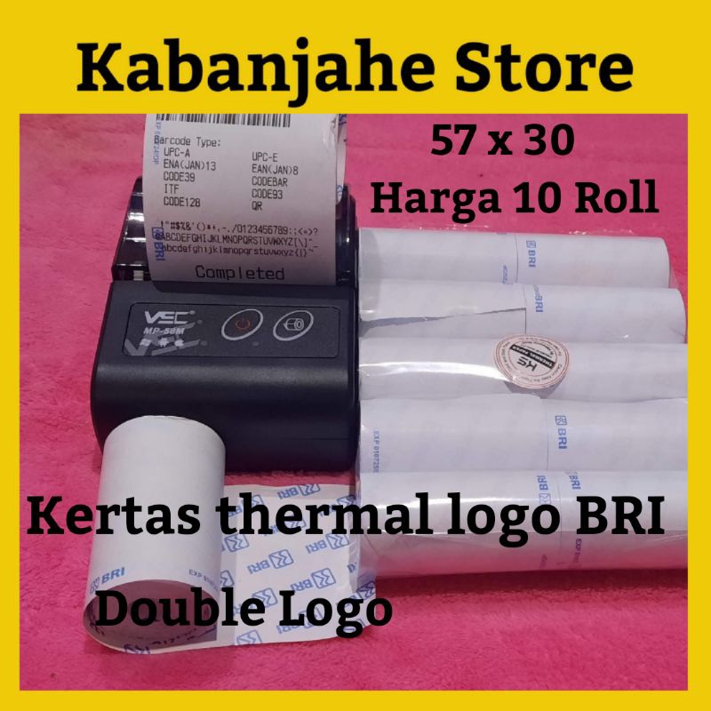 

10 Roll Kertas Struk Thermal Kasir Double Logo BRI 57x30 Untuk Printer 58 mm Edc Agen Brilink Termal Paper Coreless