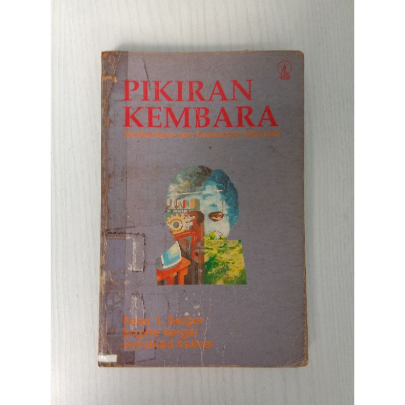 Buku PIKIRAN KEMBARA: Modernisasi dan Kesadaran Manusia