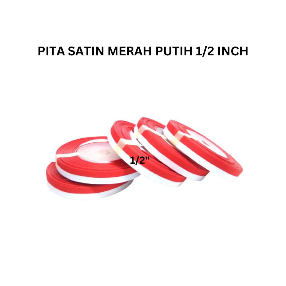 

PITA MERAH PUTIH ROLL / PITA MERAH PUTIH SATIN / PITA MERAH PUTIH 1 INCH / PITA MERAH PUTIH IKAT KEPALA / PITA MERAH PUTIH 1/2 INCH