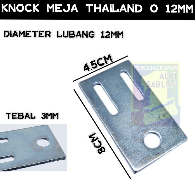 KNOCK O 12MM SABLON MEJA THAILAND
