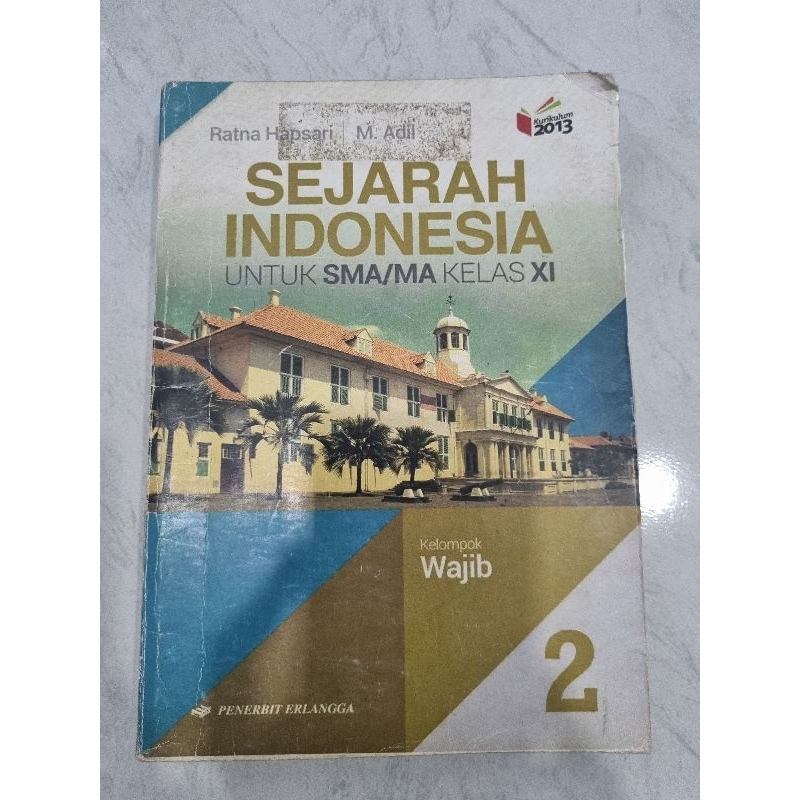 Sejarah Indonesia SMA kelas 2 Erlangga