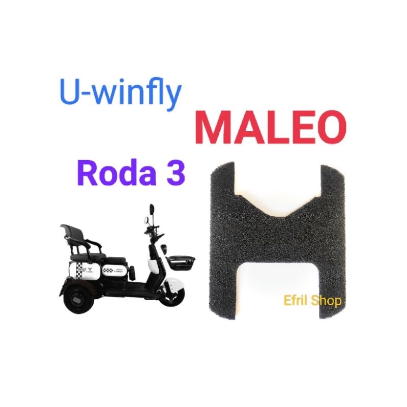 ⭐⭐⭐⭐⭐ alas kaki karpet sepeda motor listrik roda tiga UwinFly Maleo roda 3
