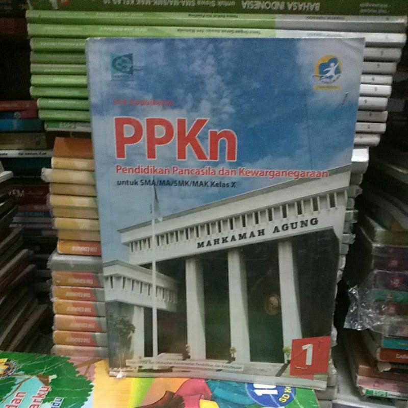 buku PPKn pendidikan Pancasila dan kewarganegaraan 1 untuk SMA kelas 10 penerbit grafindo