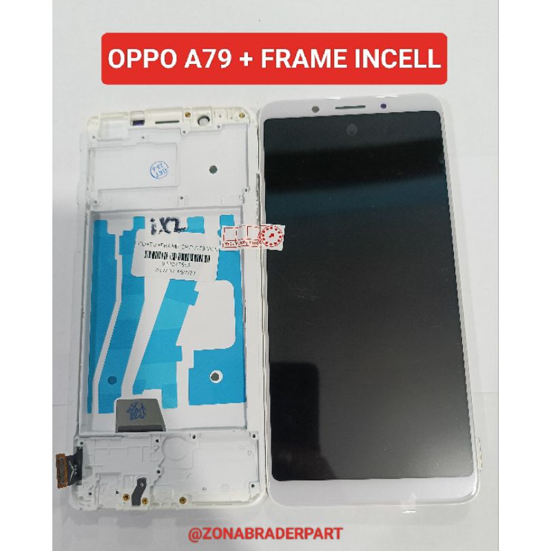 LCD + TS + FRAME OPPO A79 INCELL