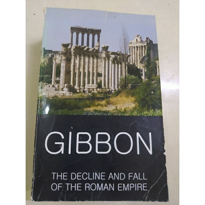 GIBBON THE DECLINE AND FALL OF THE ROMAN EMPIRE