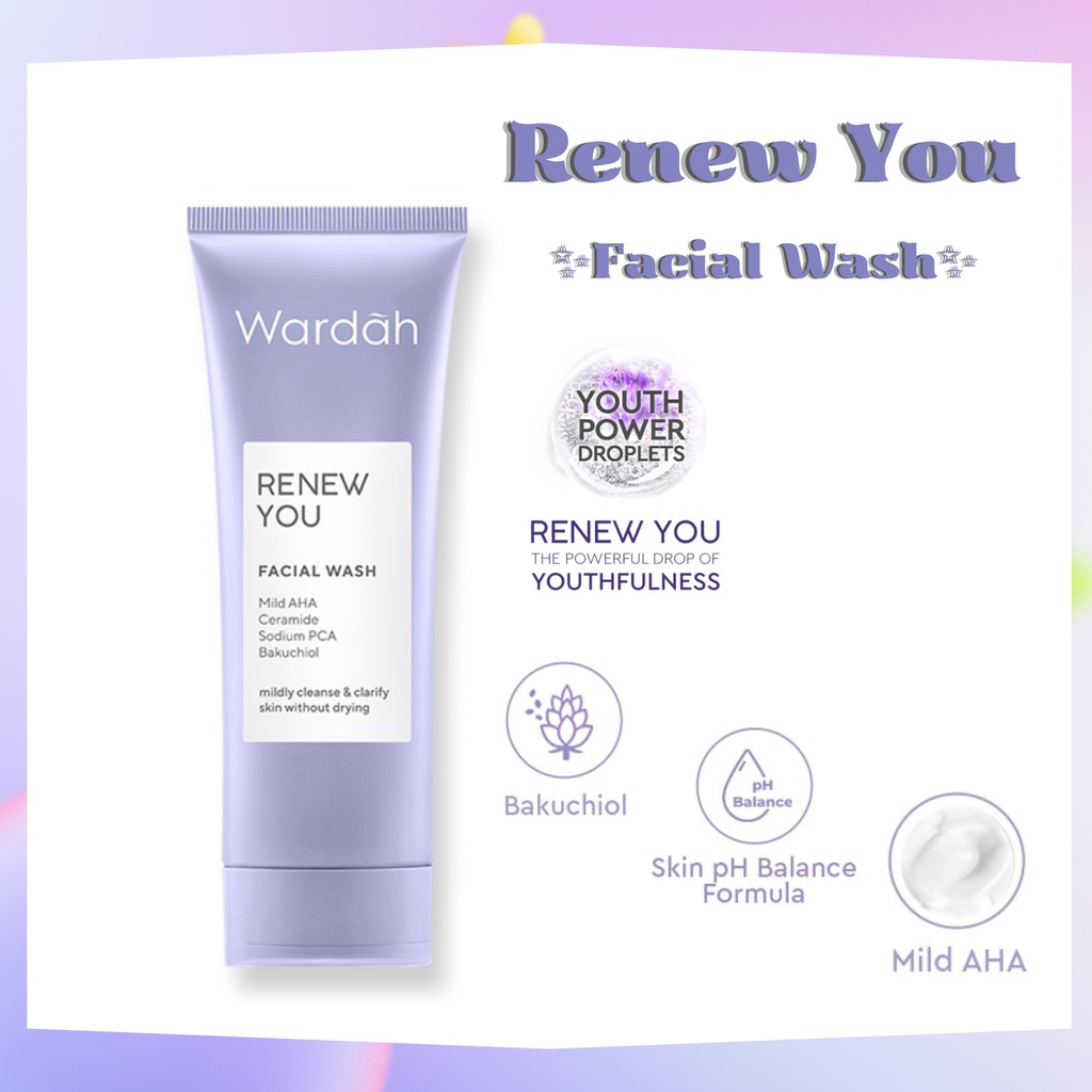 Wardah Renew You Facial Wash 100ml | Pembersih Wajah