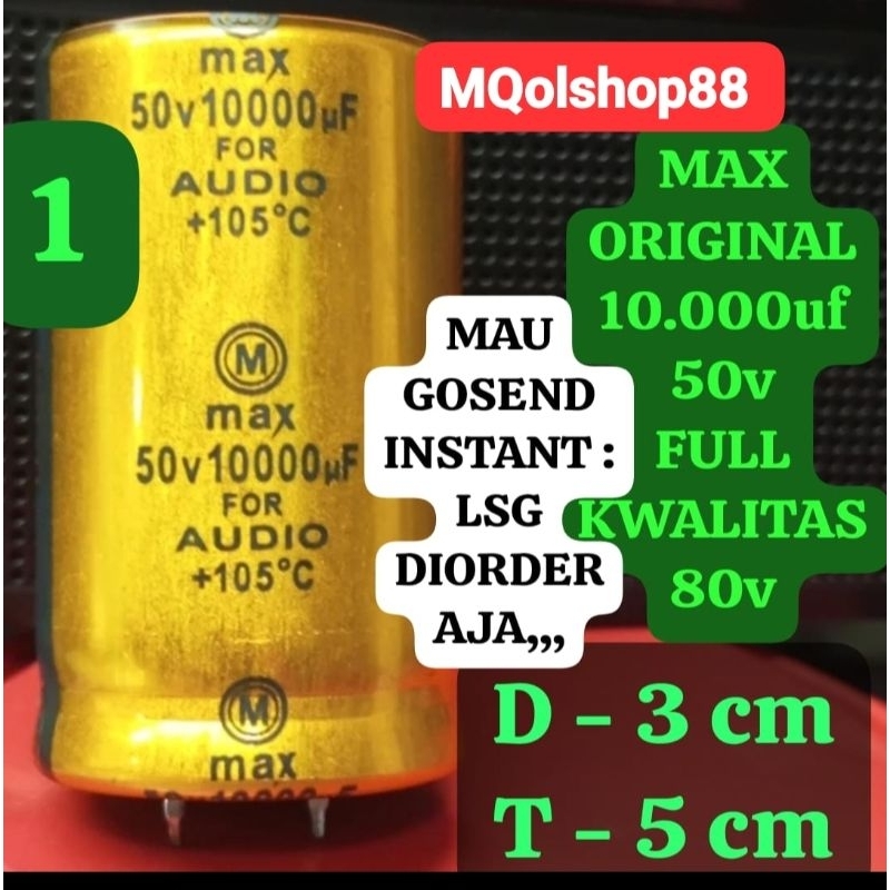 10000uf 50V MAX ORIGINAL elco kapasitor 10000uf/50V  sekelas 80V