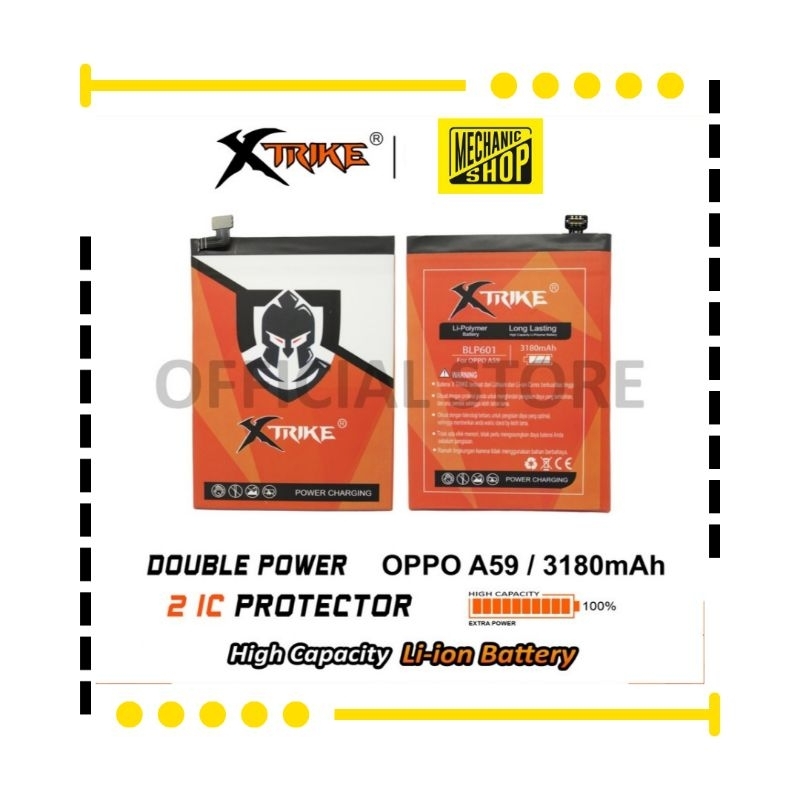 BATERAI XTRIKE OPPO F1S / A59 (BLP601) DOUBLE POWER