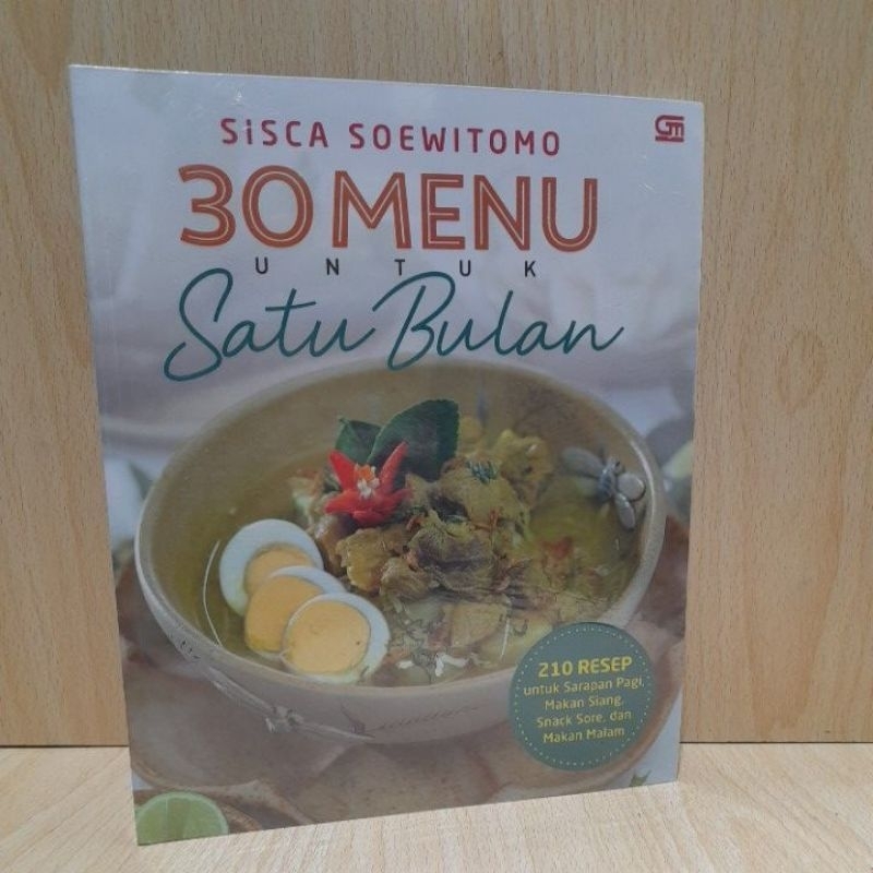 buku Resep 30 Menu Untuk Satu bulan.oleh Sisca Soewitomo Untuk Satu bulan.