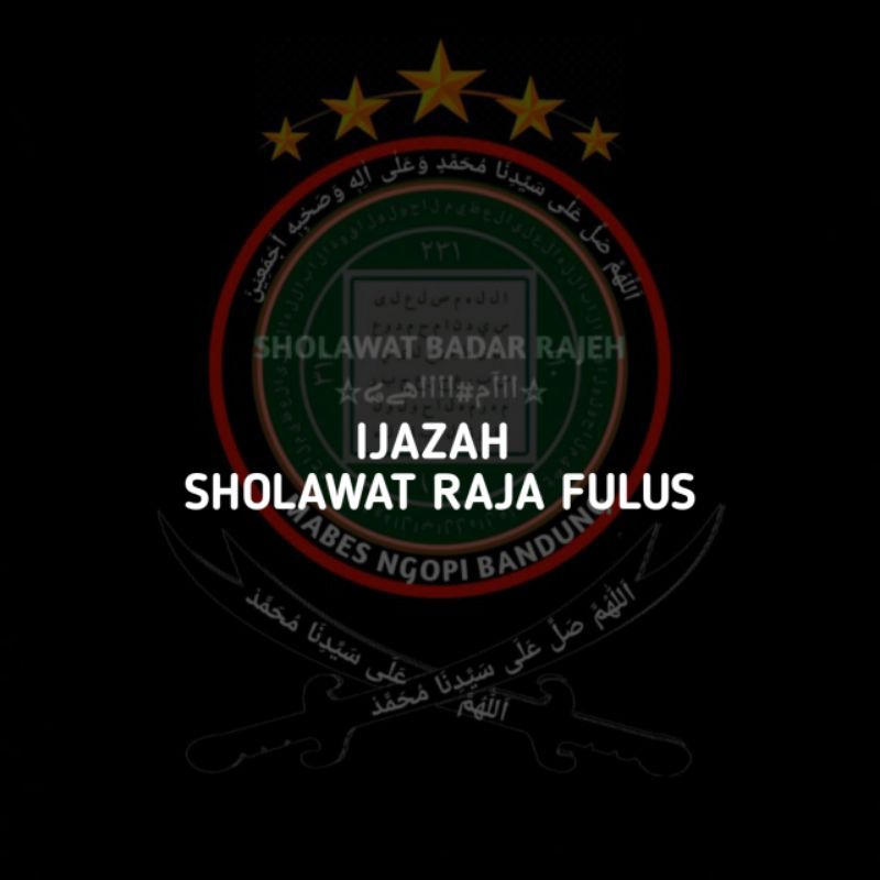 

Ijazah Sholawat Raja Fulus