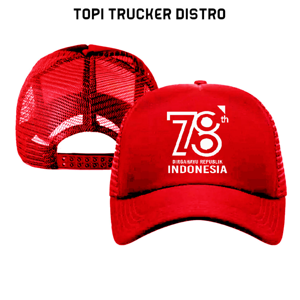 Topi Trucker Jaring Original Distro Pria dan Wanita Sablon Hut RI ke 78 Indonesia Merdeka Dirgahayu 
