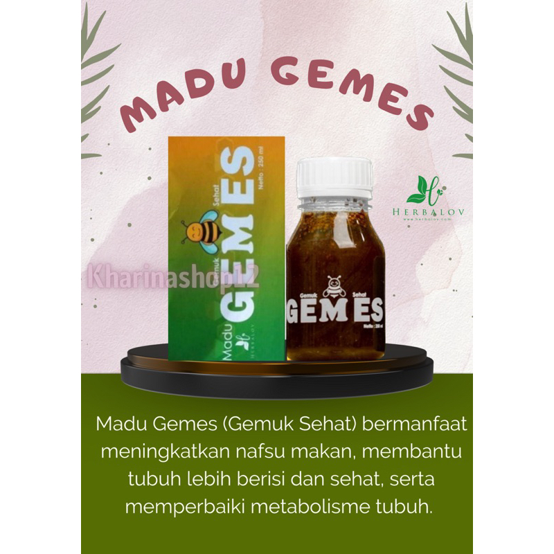 

MADU GEMES (GEMUK SEHAT)