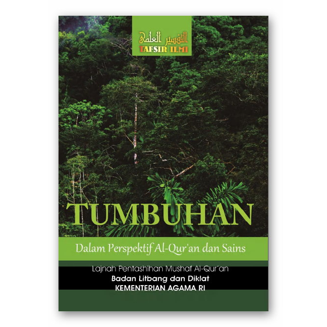 

KOLEKSI TAFSIR BIL ILMI 5 - PERSPEKTIF AL QURAN DAN SAINS