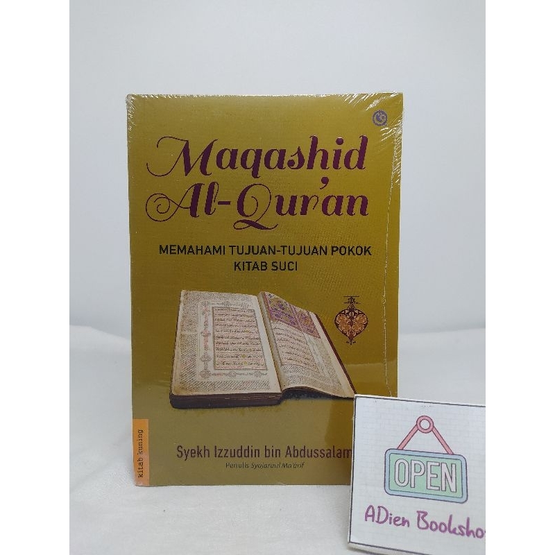 BUKU MAQASHID AL QURAN SYEKH IZZUDDIN BIN ABDUSSALAM QAF