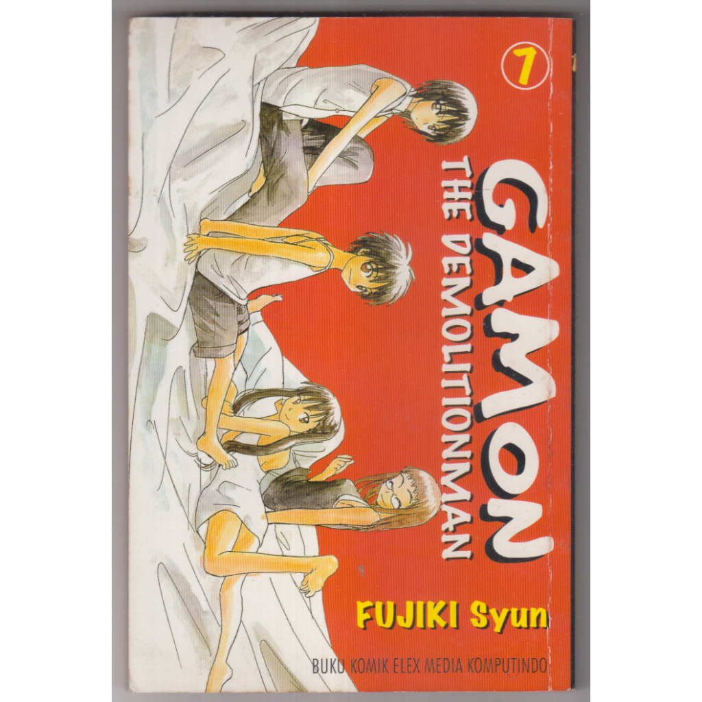 KOMIK FUJIKI SYUN - GAMON THE DEMOLITIONMAN 7