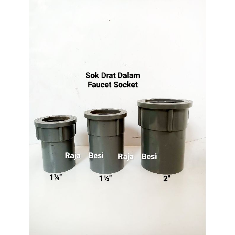 Sok Drat Dalam 1½ 1¼ 2" Faucet Socket 1 1/4"  1 1/2"  2 inch Sock drat Dalam 3 inch SDL 4 dim