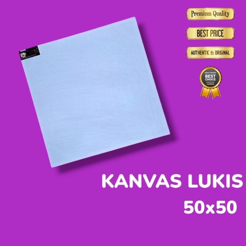 

KANVAS LUKIS 50x50 CM/CANVAS LUKIS HALUS/KANVAS STRETCHED
