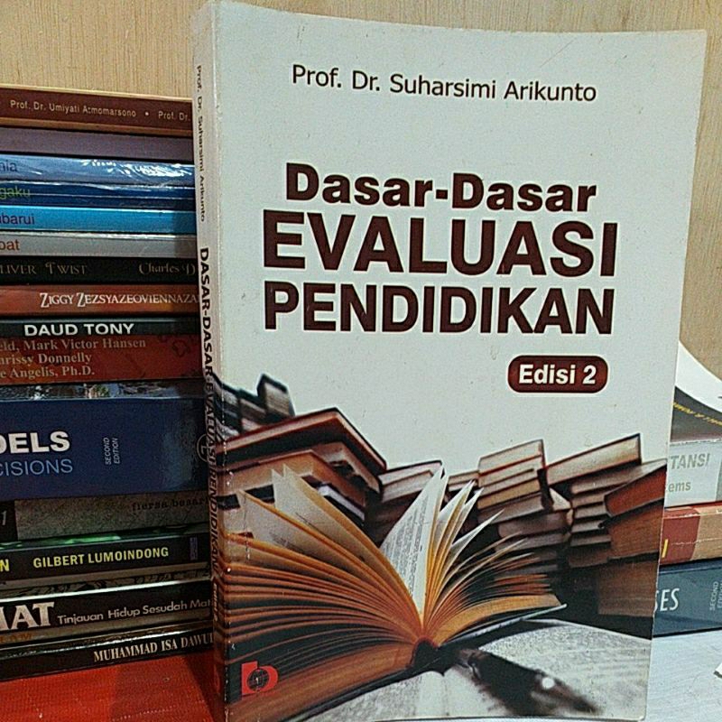 Dasar-Dasar Evaluasi Pendidikan