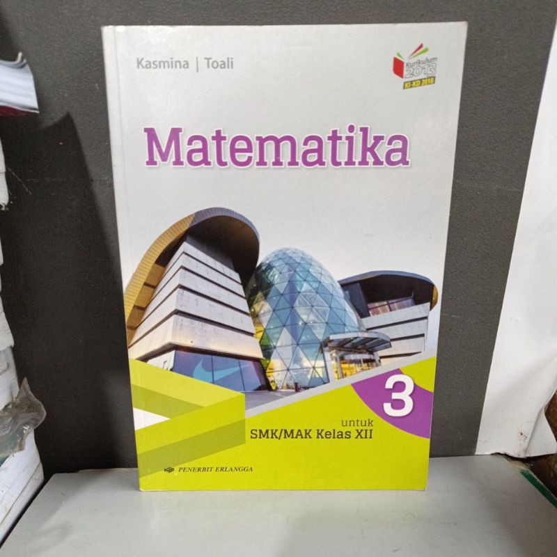 Matematika 3 untuk SMK kelas XII Erlangga.